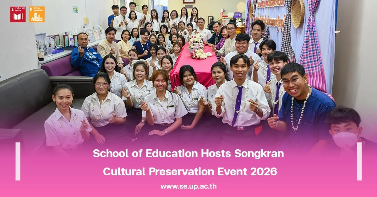 School of Education Hosts Songkran Cultural Preservation Event 2026