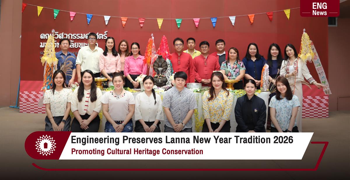 Engineering staff and students at the Paa Wiang Pi Mai Mueang Lanna New Year Tradition event