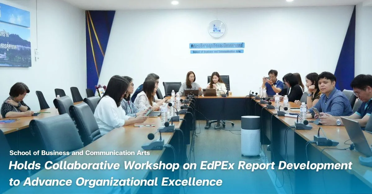 BCA, University of Phayao Holds Collaborative Workshop on EdPEx Report Development to Advance Organizational Excellence